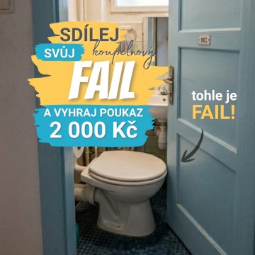 SOUTĚŽ: Největší FAIL v koupelně